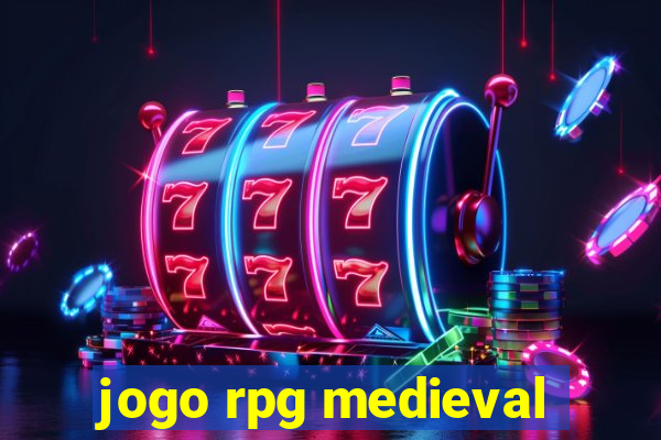 jogo rpg medieval